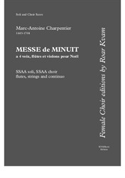 Charpentier: Messe de Menuit pur Noël (SSAA soli, SSAA choir, flutes, strings and continuo) Soli and Choir Score