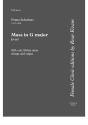 Schubert: Mass in G Major (Version for SSAA choir, SSA soli, strings and organ) – Full Score